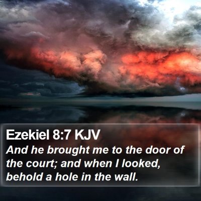 Ezekiel 8:7 KJV Bible Verse Image