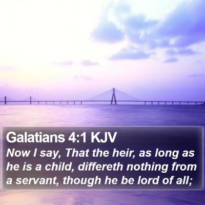Galatians 4:1 KJV Bible Verse Image
