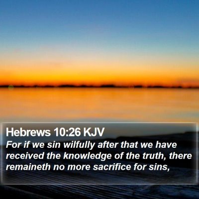 Hebrews 10:26 KJV Bible Verse Image
