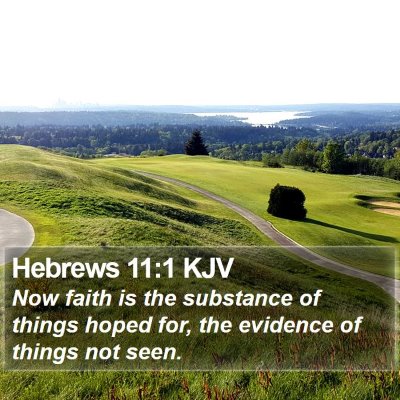 Hebrews 11:1 KJV Bible Verse Image