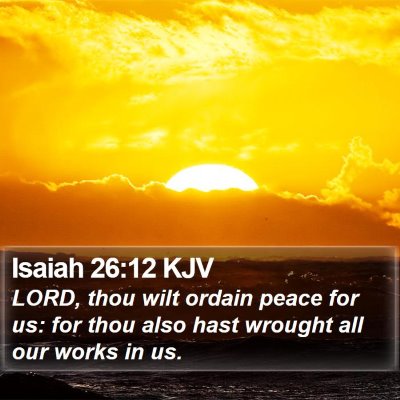 Isaiah 26:12 KJV Bible Verse Image