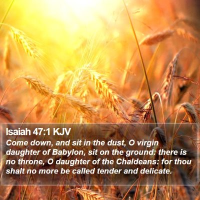 Isaiah 47:1 KJV Bible Verse Image