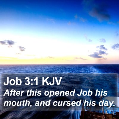 Job 3:1 KJV Bible Verse Image