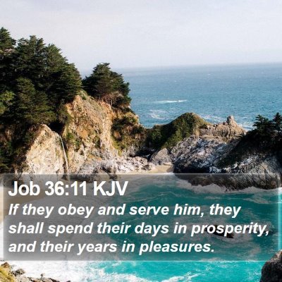 Job 36:11 KJV Bible Verse Image