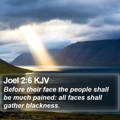 Joel 2:6 KJV Bible Verse Image