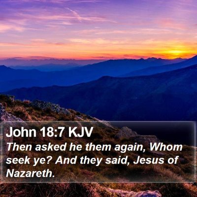 John 18:7 KJV Bible Verse Image