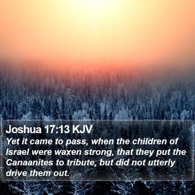 Joshua 17:13 KJV Bible Verse Image