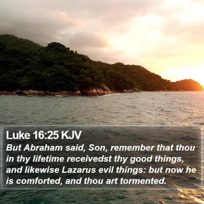 Luke 16:25 KJV Bible Verse Image