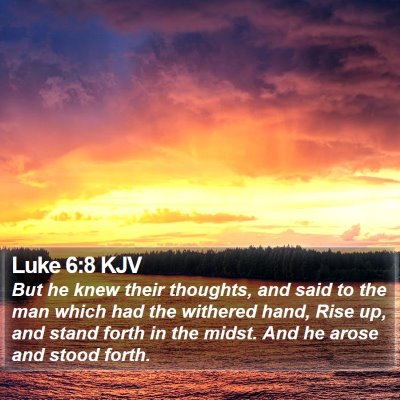 Luke 6:8 KJV Bible Verse Image