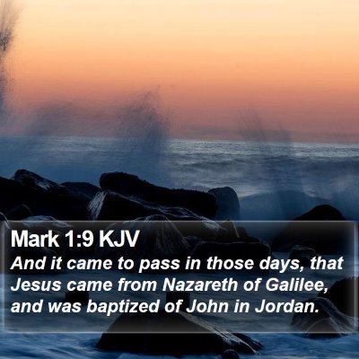 Mark 1:9 KJV Bible Verse Image