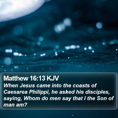 Matthew 16:13 KJV Bible Verse Image