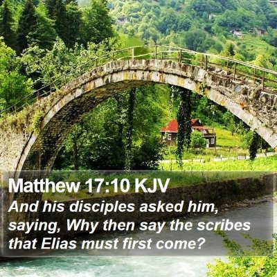 Matthew 17:10 KJV Bible Verse Image