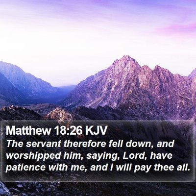 Matthew 18:26 KJV Bible Verse Image