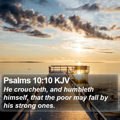 Psalms 10:10 KJV Bible Verse Image