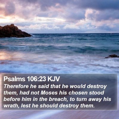 Psalms 106:23 KJV Bible Verse Image