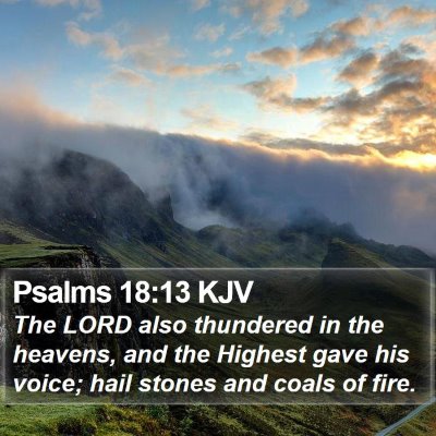 Psalms 18:13 KJV Bible Verse Image