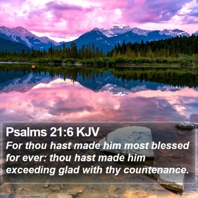 Psalms 21:6 KJV Bible Verse Image