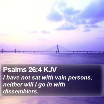 Psalms 26:4 KJV Bible Verse Image
