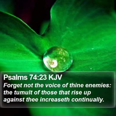 Psalms 74:23 KJV Bible Verse Image