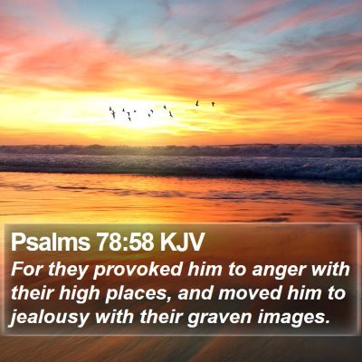Psalms 78:58 KJV Bible Verse Image