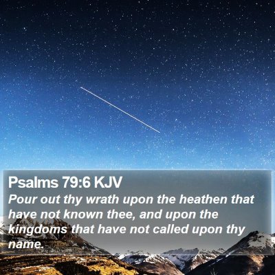 Psalms 79:6 KJV Bible Verse Image