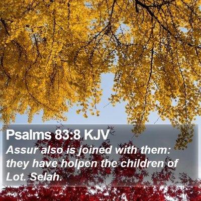 Psalms 83:8 KJV Bible Verse Image