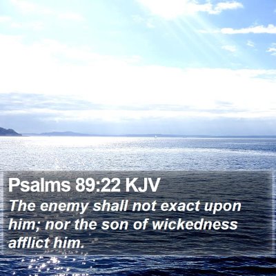 Psalms 89:22 KJV Bible Verse Image