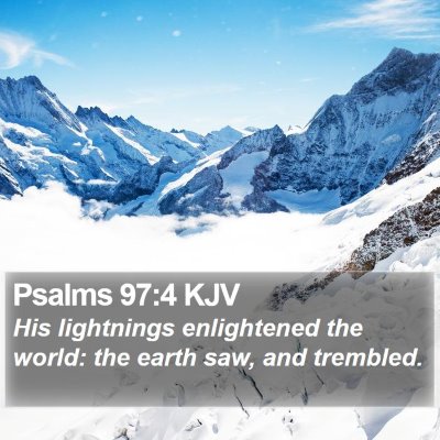 Psalms 97:4 KJV Bible Verse Image