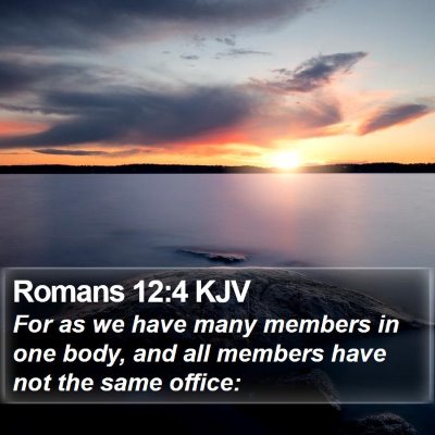 Romans 12:4 KJV Bible Verse Image