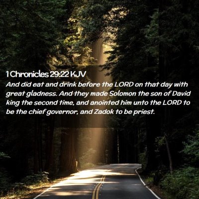 Picture 02 - 1 Chronicles 29:22 KJV - And did eat and drink before the LORD on that day - Bible Verse Picture