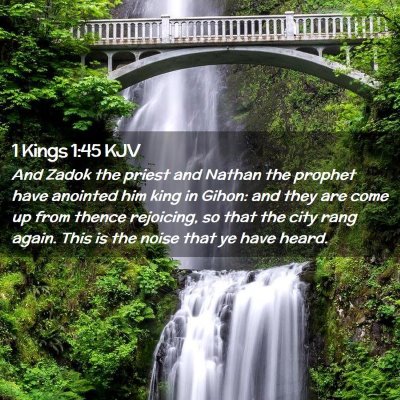 Picture 02 - 1 Kings 1:45 KJV - And Zadok the priest and Nathan the prophet have - Bible Verse Picture