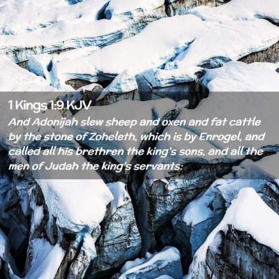 Picture 02 - 1 Kings 1:9 KJV - And Adonijah slew sheep and oxen and fat cattle - Bible Verse Picture