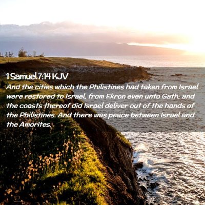 Picture 02 - 1 Samuel 7:14 KJV - And the cities which the Philistines had taken - Bible Verse Picture