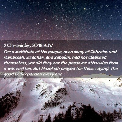Picture 02 - 2 Chronicles 30:18 KJV - For a multitude of the people, even many of - Bible Verse Picture