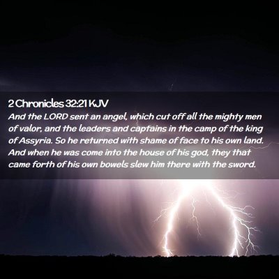 Picture 02 - 2 Chronicles 32:21 KJV - And the LORD sent an angel, which cut off all the - Bible Verse Picture