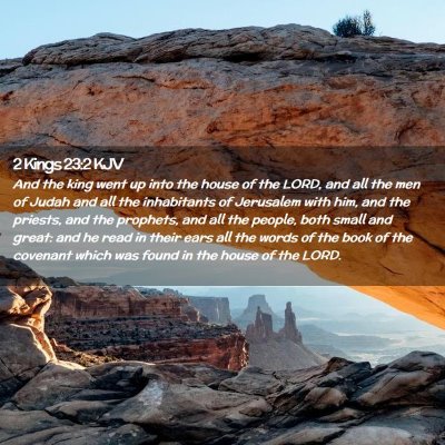 Picture 02 - 2 Kings 23:2 KJV - And the king went up into the house of the LORD, - Bible Verse Picture