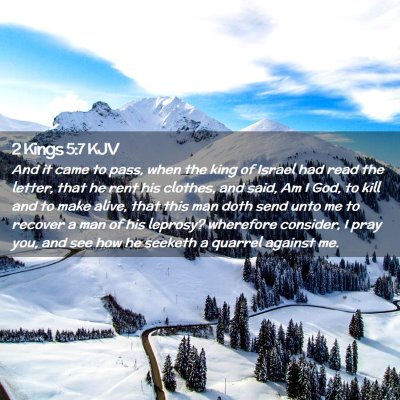 Picture 02 - 2 Kings 5:7 KJV - And it came to pass, when the king of Israel had - Bible Verse Picture