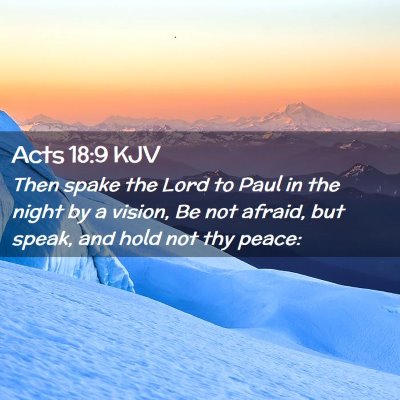 Picture 02 - Acts 18:9 KJV - Then spake the Lord to Paul in the night by a - Bible Verse Picture
