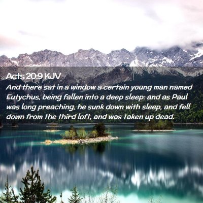 Picture 02 - Acts 20:9 KJV - And there sat in a window a certain young man - Bible Verse Picture