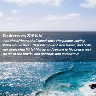 Picture 02 - Deuteronomy 20:5 KJV - And the officers shall speak unto the people, - Bible Verse Picture