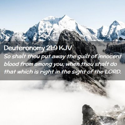 Picture 02 - Deuteronomy 21:9 KJV - So shalt thou put away the guilt of innocent - Bible Verse Picture