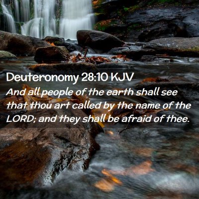 Picture 02 - Deuteronomy 28:10 KJV - And all people of the earth shall see that thou - Bible Verse Picture