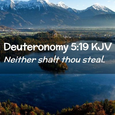 Picture 02 - Deuteronomy 5:19 KJV - Neither shalt thou - Bible Verse Picture