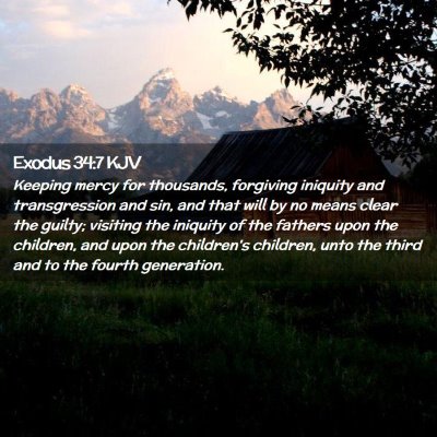 Picture 02 - Exodus 34:7 KJV - Keeping mercy for thousands, forgiving iniquity - Bible Verse Picture