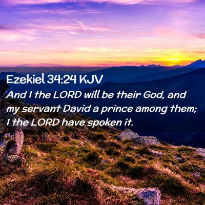 Picture 02 - Ezekiel 34:24 KJV - And I the LORD will be their God, and my servant - Bible Verse Picture