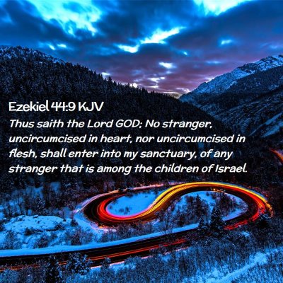 Picture 02 - Ezekiel 44:9 KJV - Thus saith the Lord GOD; No stranger, - Bible Verse Picture
