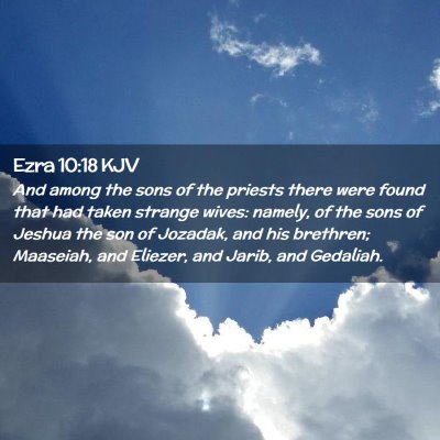 Picture 02 - Ezra 10:18 KJV - And among the sons of the priests there were - Bible Verse Picture