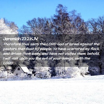 Picture 02 - Jeremiah 23:2 KJV - Therefore thus saith the LORD God of Israel - Bible Verse Picture