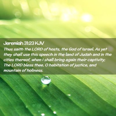Picture 02 - Jeremiah 31:23 KJV - Thus saith the LORD of hosts, the God of Israel; - Bible Verse Picture