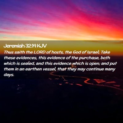 Picture 02 - Jeremiah 32:14 KJV - Thus saith the LORD of hosts, the God of Israel; - Bible Verse Picture